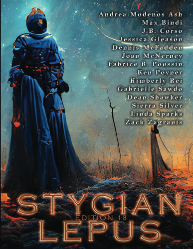 Edition 18 (The Stygian Lepus Magazine) by Styg, The