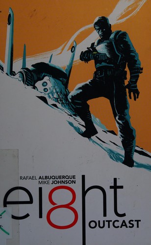 Ei8ht by Rafael Albuquerque