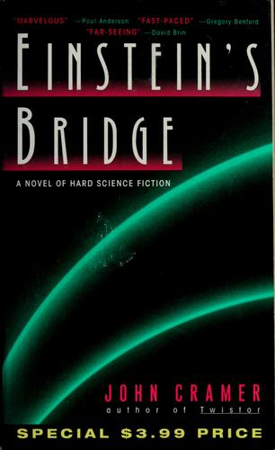 Einstein's bridge by John Cramer