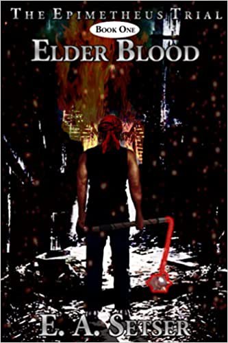 Elder Blood by E. A. Setser