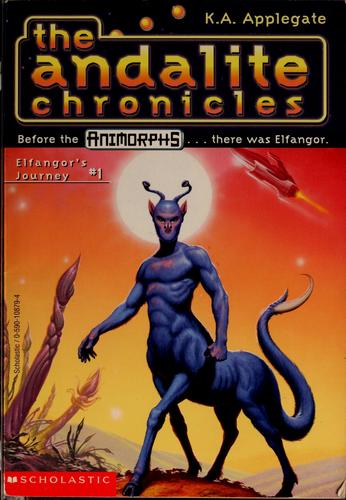 Elfangor's Journey by Katherine Applegate