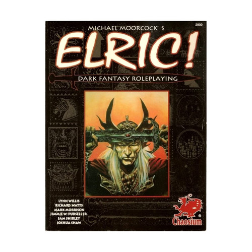 Elric! Dark Fantasy Roleplaying by Lynn Willis