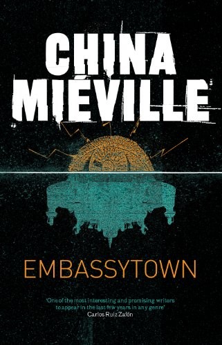 Embassytown by China Miéville