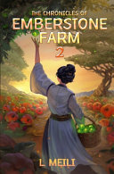 Emberstone Farm 2 by L Meili