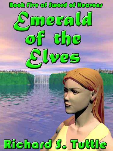 Emerald of the Elves by Richard S Tuttle