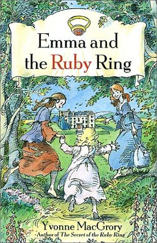 Emma and the ruby ring by Yvonne MacGrory