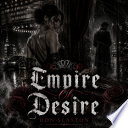 Empire Of Desire - Ron Slayton by Ron Slayton