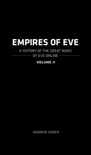 Empires of EVE by Andrew Groen