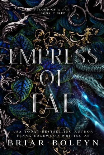 Empress of Fae A Dark Fantasy Romance by Briar Boleyn