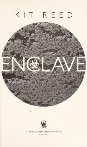 Enclave by Kit Reed