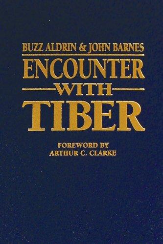Encounter with Tiber by Buzz Aldrin