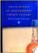 Encyclopedia of Contemporary French Culture by Alex Hughes