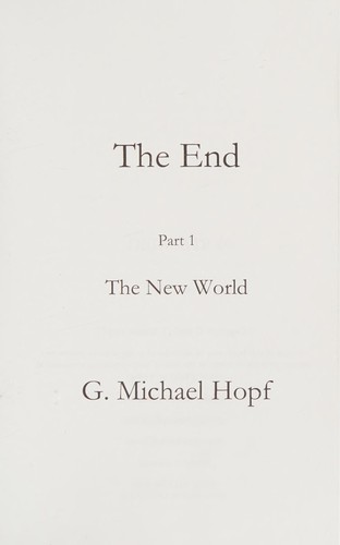 End by G. Michael Hopf
