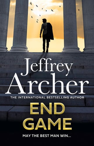 End Game: The ultimate race against time is about to begin in the explosive new thriller from the Sunday Times bestselling author (William Warwick Novels) by Archer, Jeffrey