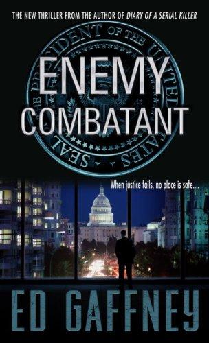 Enemy Combatant by Ed Gaffney