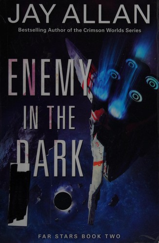 Enemy in the dark by Jay Allan