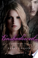 Enshadowed by Kelly Creagh