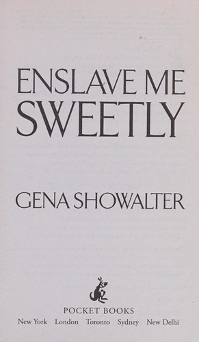 Enslave Me Sweetly by Gena Showalter