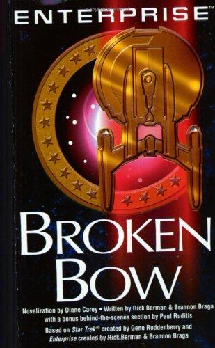 Enterprise - Broken Bow by Diane Carey
