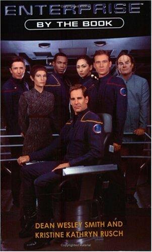 Enterprise - By the Book by Dean Wesley Smith