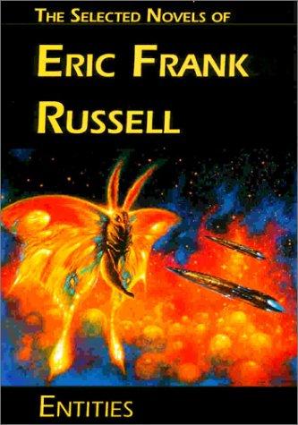Entities by Eric Frank Russell