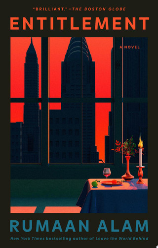 Entitlement A Novel by Rumaan Alam