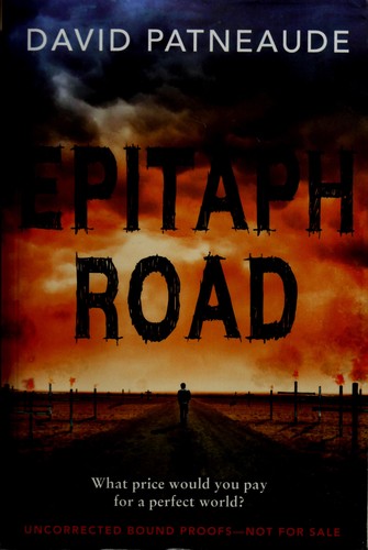 Epitaph Road by David Patneaude