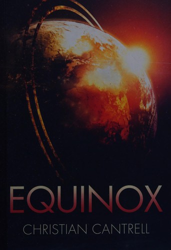 Equinox by Christian Cantrell