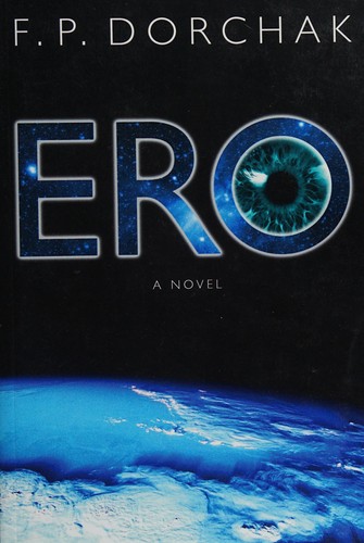 Ero by F. P. Dorchak