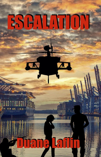 Escalation: A Carson Gold Thriller - Book One by Laflin, Mr.  Duane Keith
