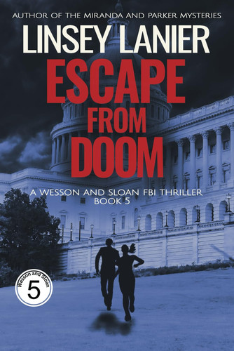 Escape from Doom (Wesson and Sloan FBI Thriller) by Lanier, Linsey