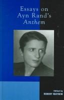 Essays on Ayn Rand's Anthem by Robert Mayhew