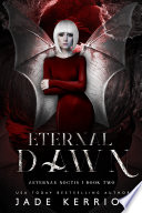 Eternal Dawn by Jade Kerrion