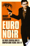 Euro Noir by Barry Forshaw