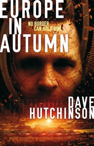 Europe in Autumn by Dave Hutchinson