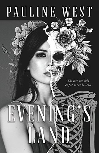 Evening's Land A Gothic Fantasy by Pauline West