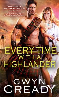 Every time with a Highlander by Gwyn Cready