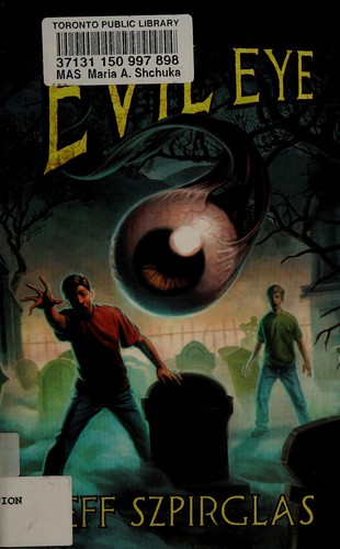 Evil eye by Jeff Szpirglas