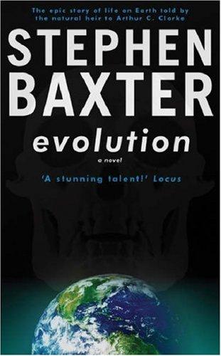 Evolution by Stephen Baxter