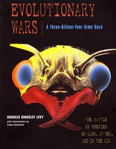 Evolutionary Wars by Charles Kingsley Levy