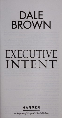 Executive intent by Dale Brown
