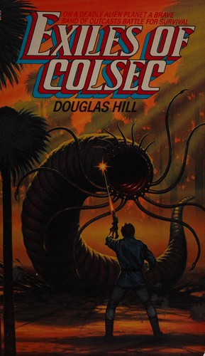 Exiles of ColSec by Douglas Hill