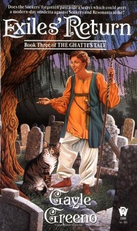Exiles' Return The Ghattis Tale Book 3 by Gayle Greeno