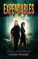 Expendables by Alison Ingleby