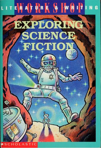 Exploring Science Fiction by Deborah Jerome-Cohen