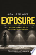 Exposure by Aga Lesiewicz