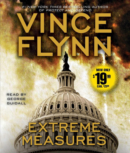 Extreme Measures: A Thriller (Mitch Rapp) by Flynn, Vince