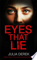Eyes That Lie by Julia Derek
