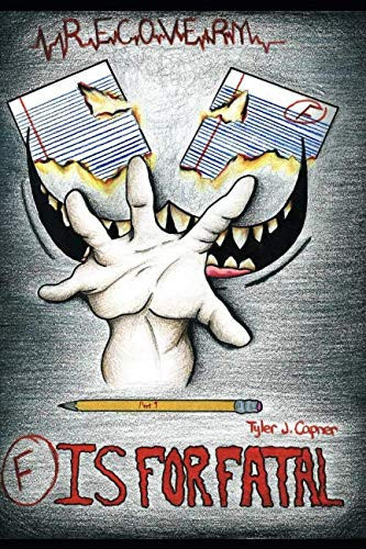 F Is for Fatal: Part 1 by Tyler Capner