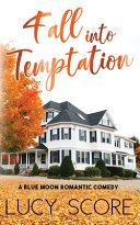 Fall Into Temptation by Lucy Score